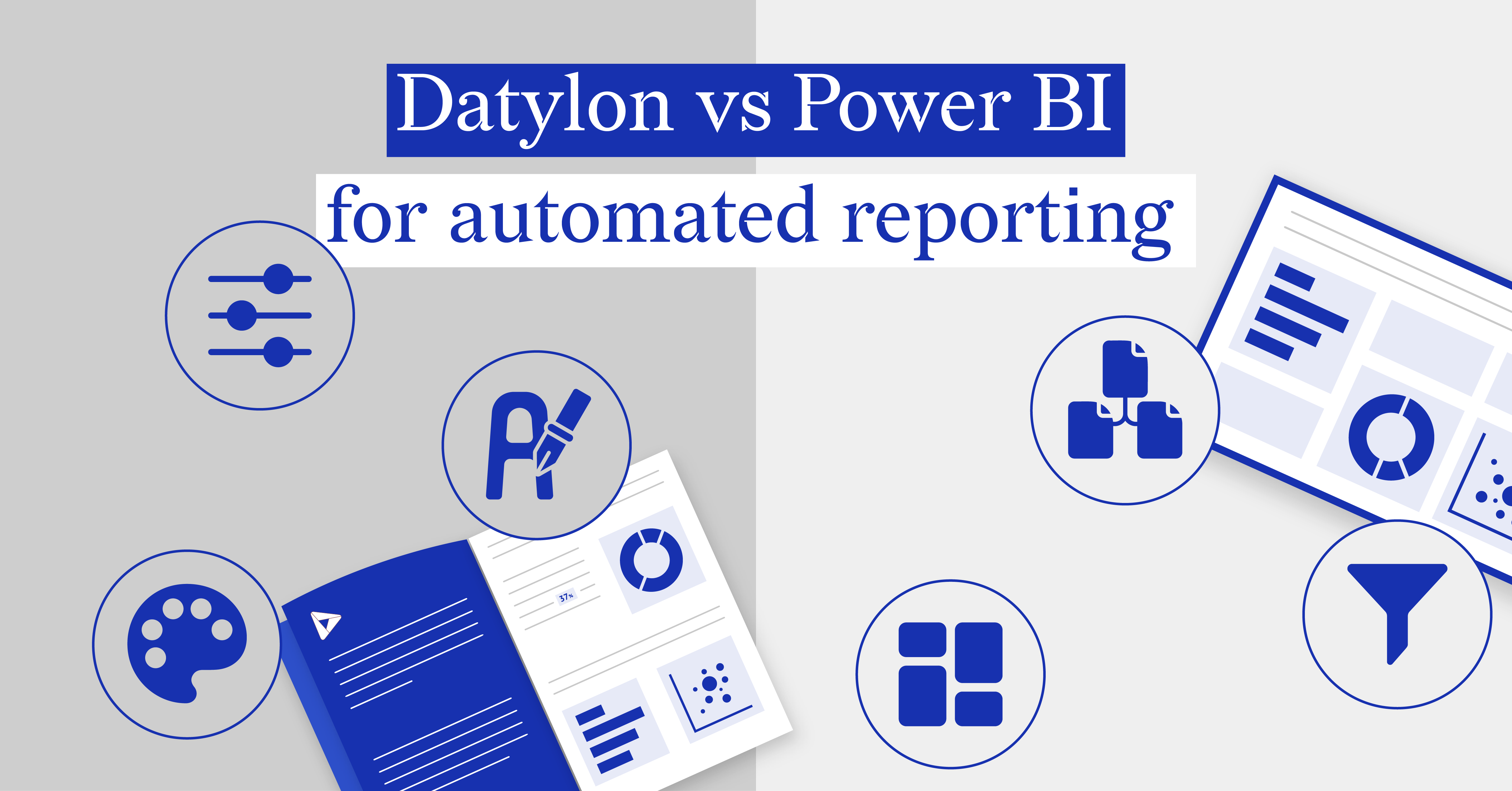 Comparison Image: On the left, explore Datylon's advantages with unlimited styling options. On the right, discover Power BI's strengths, featuring the ability to analyze, filter, and process data. The background is divided into two greyscale parts, distinguishing between Datylon and Power BI functionalities.
